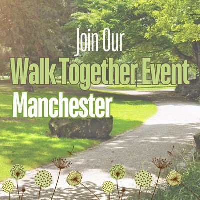 Walk Together - Manchester